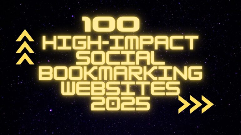 100 DoFollow Social Bookmarking Websites 2025