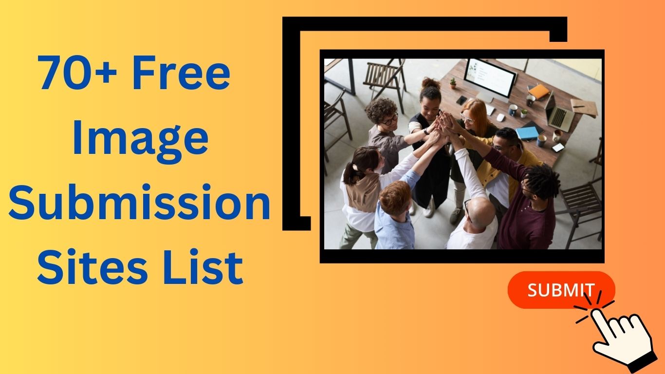 70+ Free Image Submission Sites List