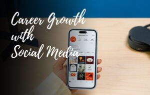 social media important for career growth