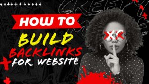 How to Build Backlinks for Website