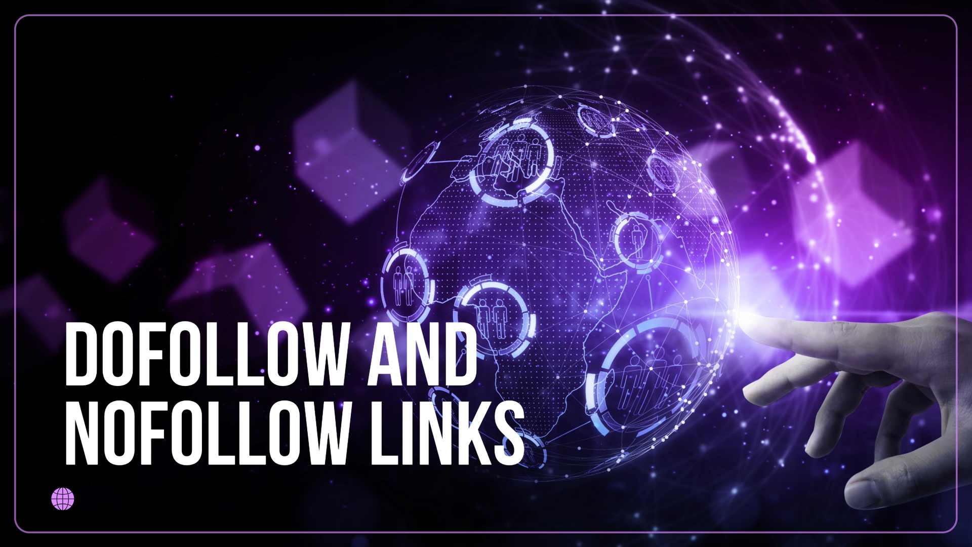 What is Dofollow and Nofollow Links in SEO Explained 2025